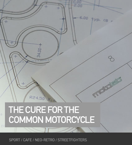 The cure for the common motorcycle.